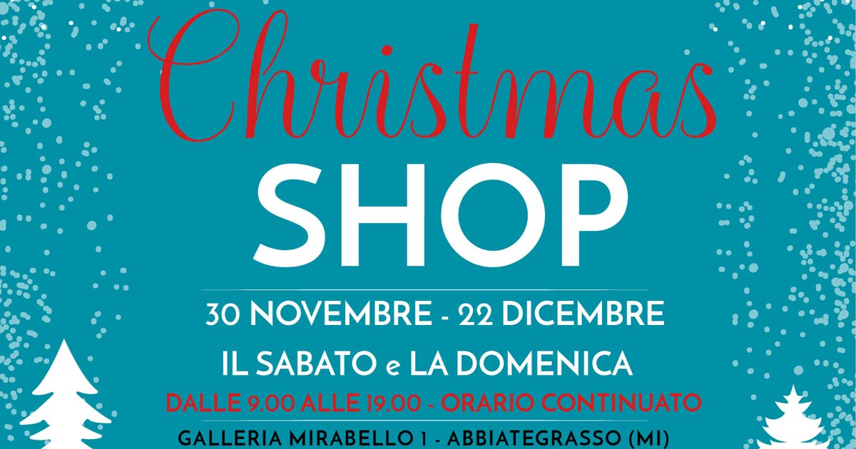 Christmas Shop - il Temporary Shop dell'Hospice di Abbiategrasso